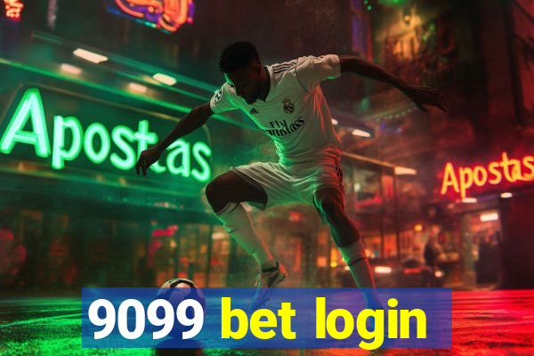 9099 bet login